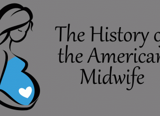 A History of the American Midwife The History of the American Midwife