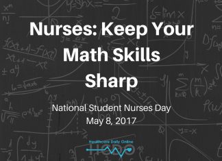 7 Tips to Help Nurses Keep Math Skills Sharp National Student Nurses Day